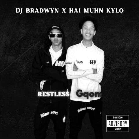 Restless Gqom (feat. Kylo)
