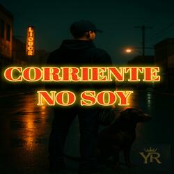 Corriente No Soy