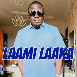 LAAMI LAAKA