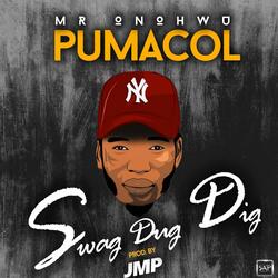 Swag Dug Dig (feat. Pumacol)