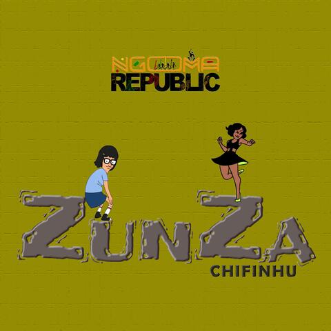 Zunza (feat. Chifinhu)