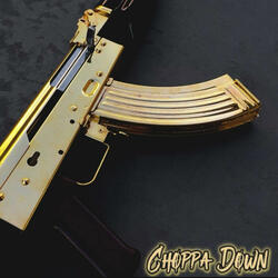 Choppa Down