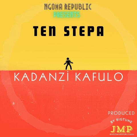 Kadanzi Kafulo (feat. Ten Stepa)