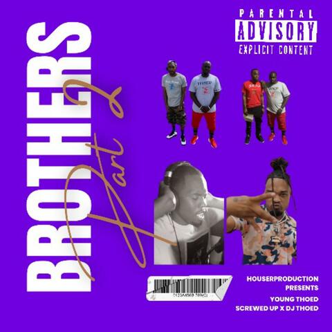 Brothers 2 (Screwed Up)