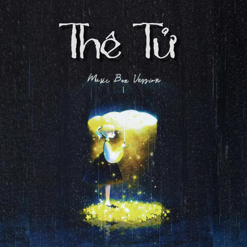 Thê Tử - Music Box