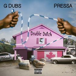 Double Dutch (feat. Pressa)
