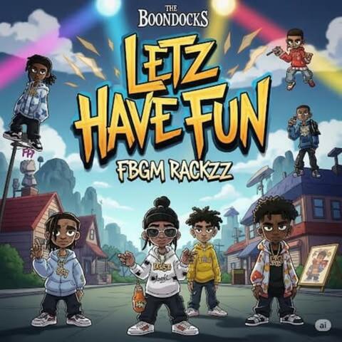 Letz Have Fun (original)