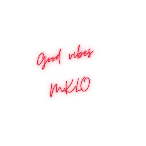 Good vibes
