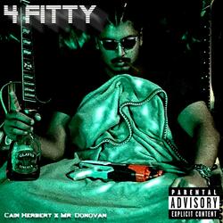 4 Fitty (feat. Mr Donovan)