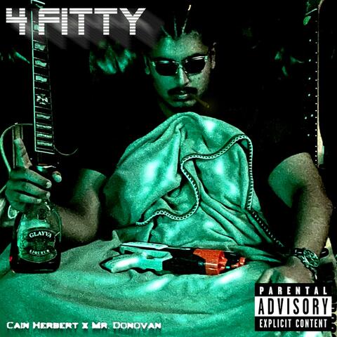 4 Fitty (feat. Mr Donovan)