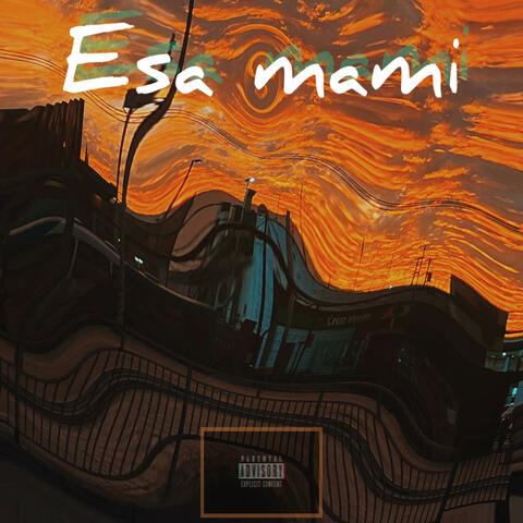 Esa mami (feat. Jeremari777) [Special Version]