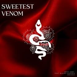 Sweetest Venom