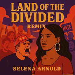 LAND OF THE DIVIDED (Special Version Remix)