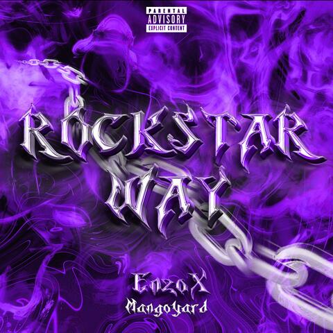 ROCKSTAR WAY (feat. Mangoyard)