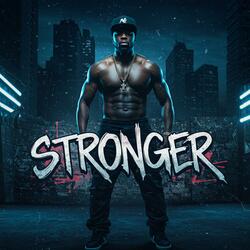 Stronger