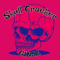 SKULL CRACKER