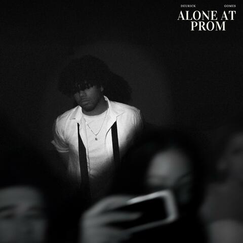 Alone At Prom