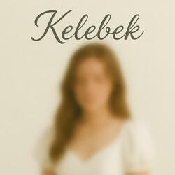 Kelebek