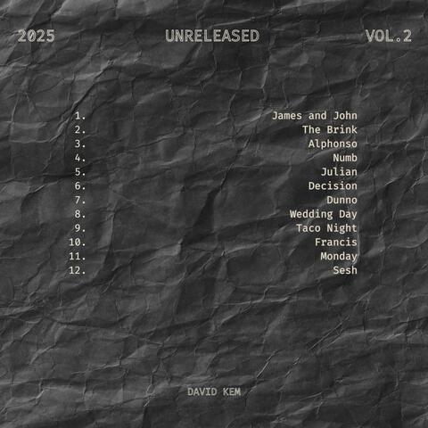 Unreleased, Vol. 2