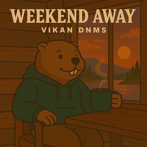 Weekend Away