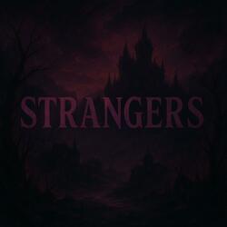 Strangers