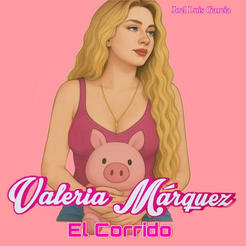 Valeria Márquez | El Corrido