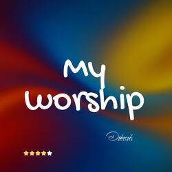 My Worship