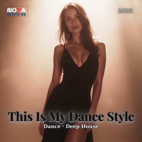 This Is My Dance Style