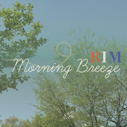 Mornig Breeze