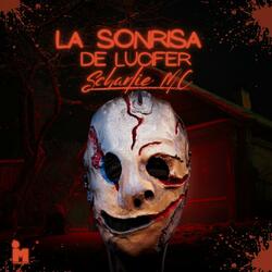 Scharlie MC (La Sonrisa de Lucifer (S22 Sesiones)