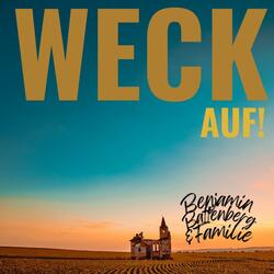 Weck auf! (feat. Painted On Silent Blue)