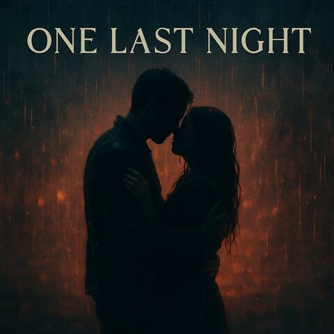 One Last Night
