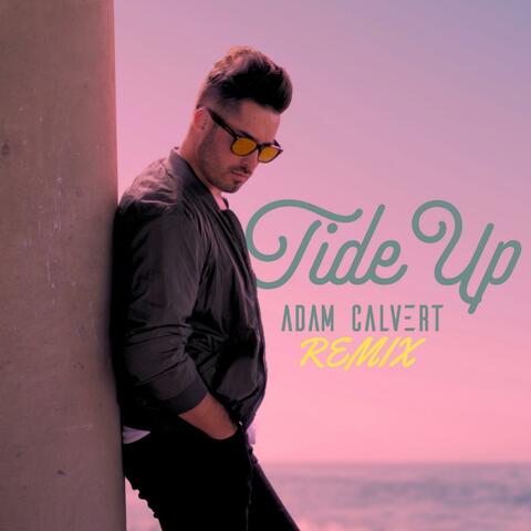 Tide Up (Remix)