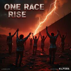 One Race Rise