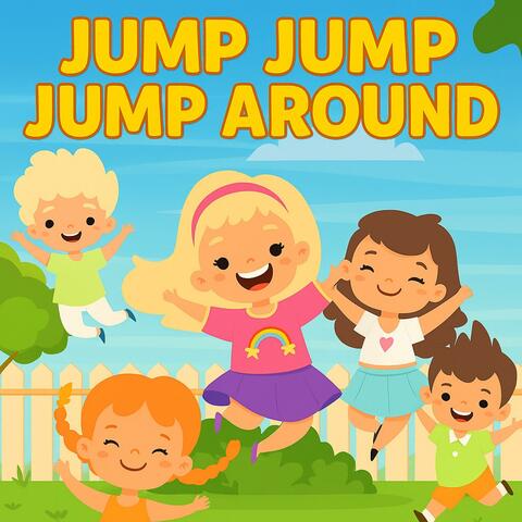 Jump jump jump around!