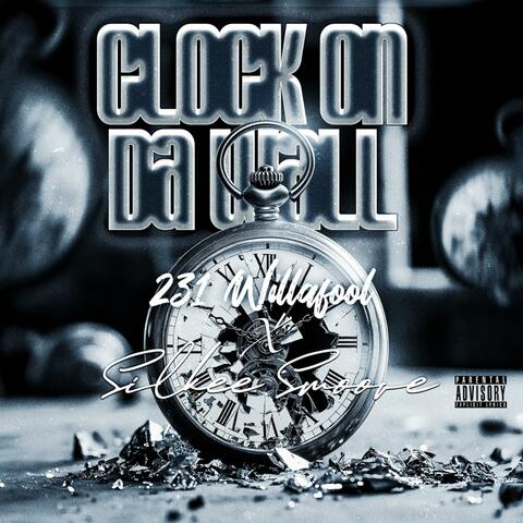 Clock on Da Wall (feat. Silkee Smoove)