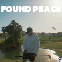 FOUND PEACE