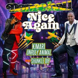 Dancehall Nice Again (feat. Shankle Dip)