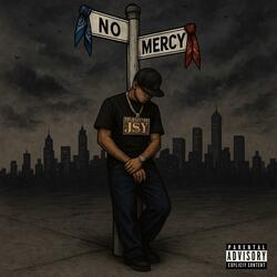 NO MERCY
