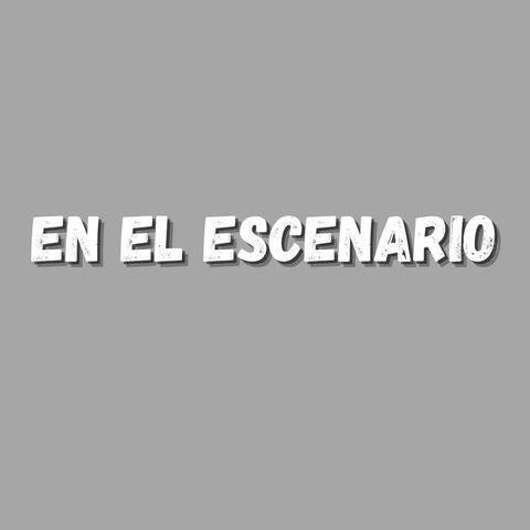 En el escenario