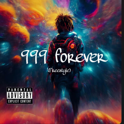 999 forever (Freestyle )