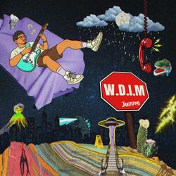 W.D.I.M.