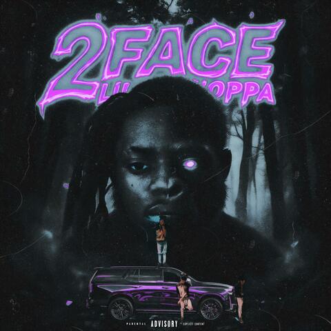 2 Faced