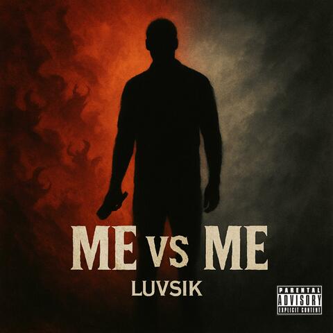 Me vs Me