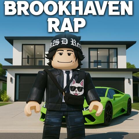 BrookHaven Rap