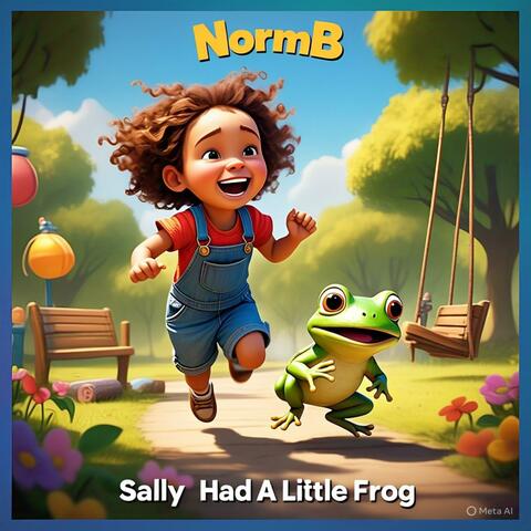 Sally Had A Little Frog
