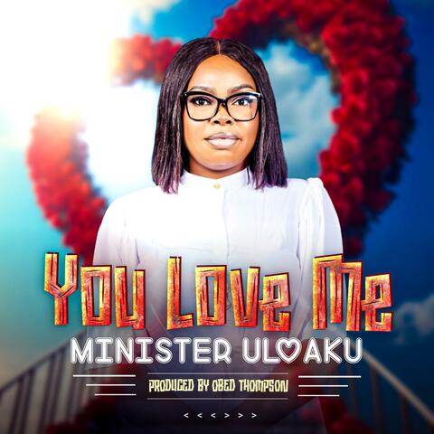 You Love Me