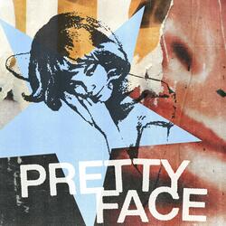 Pretty Face