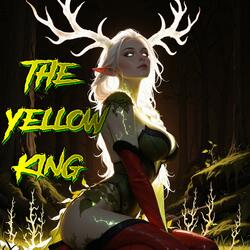 The Yellow King