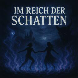 Im Reich der Schatten (feat. Zoe_Zockt)